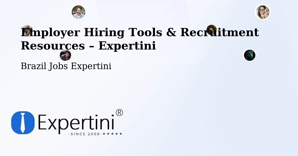 Employer Hiring Tools & Recruitment Resources – Combinado - Combinado, Brazil Jobs Expertini