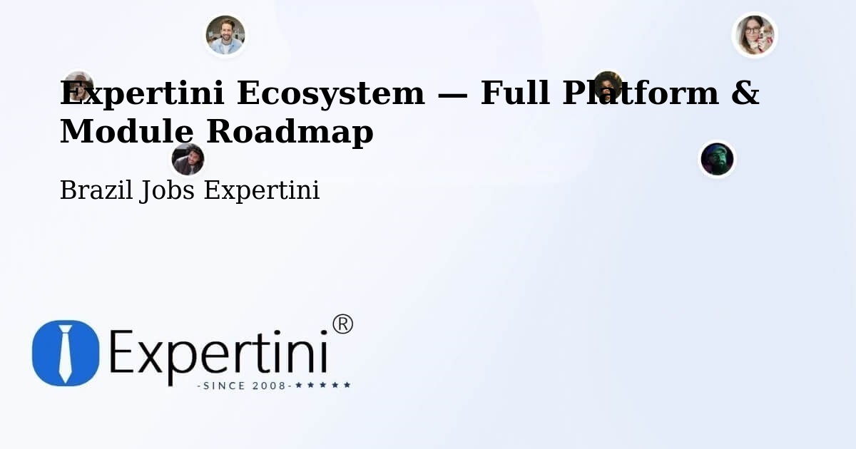 Expertini Ecosystem — Full Platform & Module Roadmap – Combinado