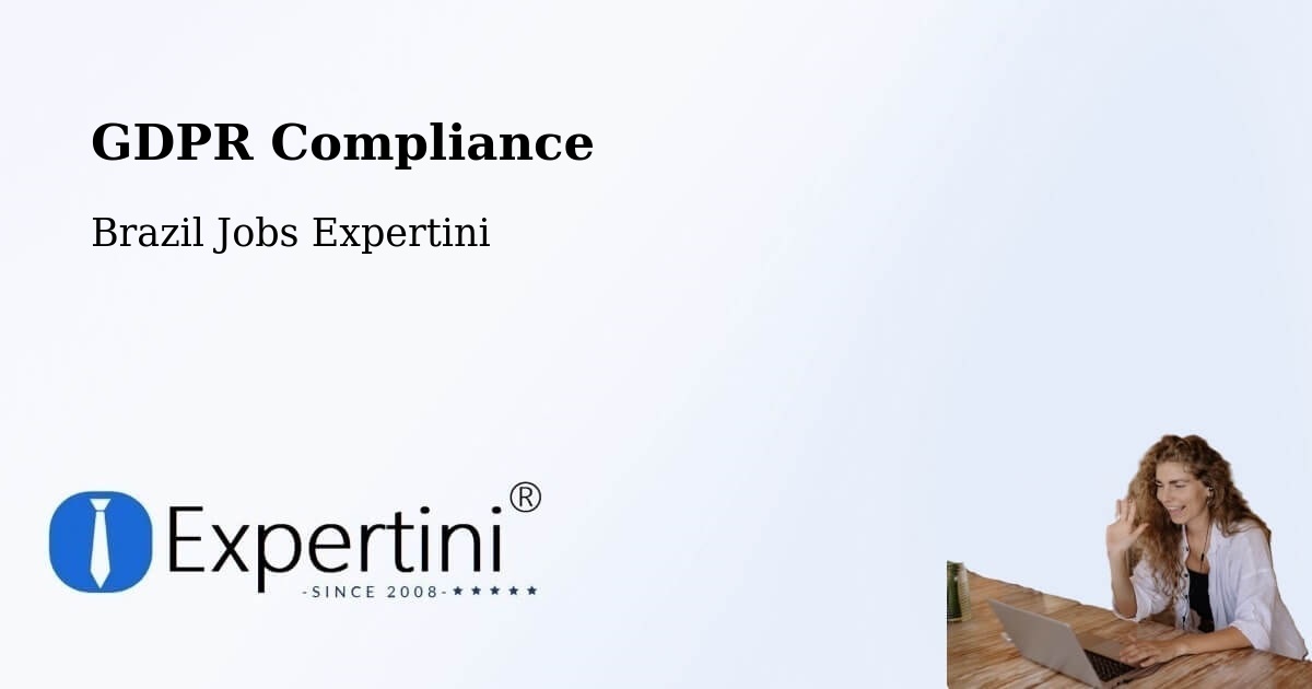 EU GDPR Compliance Statement – Combinado - Brazil Jobs Expertini